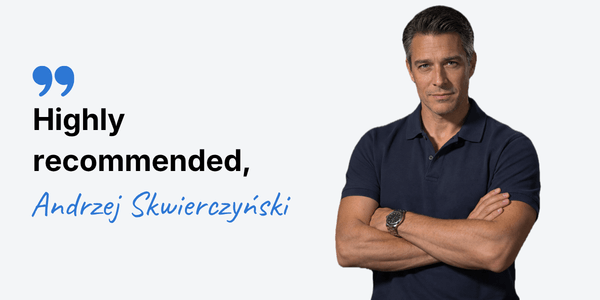 Recommendation graphic with the text “I recommend, Andrzej Skwierczyński” and a man in a navy blue polo shirt.